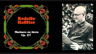 Rodolfo Halffter  IV «Verano» de quotMarinero en tierraquot Op27 1961 [upl. by Buckingham454]