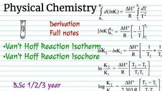 🔴Physical Chemistry Thermodynamics BSc 3rd year  Vant Hoff Reaction Isotherm and Isochore [upl. by Schmeltzer]