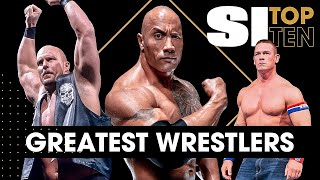 Top 10 Wrestlers Of All Time [upl. by Felton247]