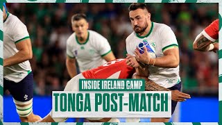 Inside Camp Ireland v Tonga Post Match Reaction [upl. by Lleinad109]