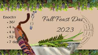 Enochian Calendar Fall Feast Announcement 2023 [upl. by Suivatal18]