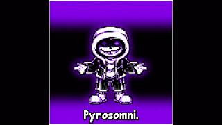 DUSTTALE PYROSOMNI [upl. by Reeves]