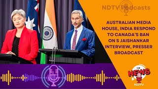 Canadan News  Australian Outlet That Interviewed S Jaishankar Responds To Canadas Ban [upl. by Khoury]