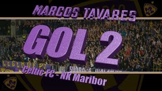 GOL 2  MARCOS TAVARES Celtic FC  NK Maribor [upl. by Gawlas]