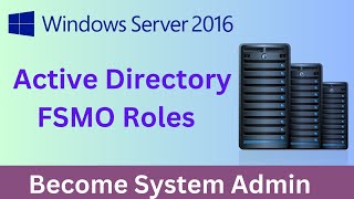 Complete information about active directory FSMO Roles  FSMO समझने का सबसे आसान तरीका [upl. by Phyl121]