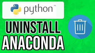 How to UNINSTALL ANACONDA PYTHON COMPLETELY from MAC 2024  Remove AnacondaClean amp Conda Mac [upl. by Veljkov]