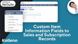 NetSuite Tutorial  Custom Item Information Fields to Sales and Subscription Records in SuiteBilling [upl. by Hodge]