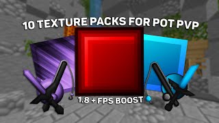 10 Pot Pvp Packs For Minecraft 18  Fps Boost [upl. by Eta]