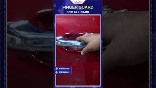 Finger guard for all cars cartrackshyderabad [upl. by Ecnarf]