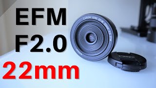 Canon EFM 22mm F20 STM Lens Review  SMALL size HUGE value [upl. by Suoivatra]