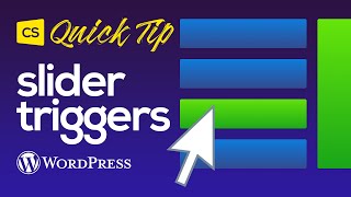 How to Use Slider Triggers in WordPress with Cornerstone [upl. by Eruza]