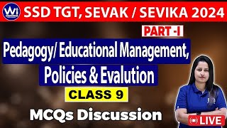 PEDAGOGY amp MANAGEMENT  CLASS9  PAPERI   OSSSC SSD TGT SEVAK SEVIKA 2024 ssd cdp [upl. by Noellyn]