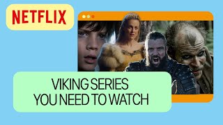 4 Viking series you need to watch on Netflix [upl. by Rother]