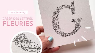 TUTORIEL  CRÉER UN LETTRAGE FLORAL  BADASS LETTERING CHALLENGE mars [upl. by Nuahsyd]