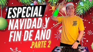 MIX DE NAVIDAD Y FIN DE AÑO ❄️ 🎄🎅 PARTE 2  DJ SAULO BASTIDAS [upl. by Rennob]