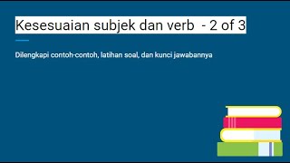 Kesesuaian subjek dan verb  2 of 3 [upl. by Bushey]