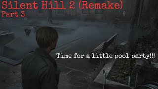 Silent Hill 2 Remake Part 3  PC Gameplay  Time for a little fun Its not fun [upl. by Inahet]