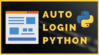 How to login automatically to any site in Python using Selenium [upl. by Gaelan]