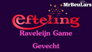 Efteling muziek  Raveleijn Game  Gevecht loop 4 [upl. by Januisz]