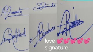 when your signature is awfuldifferent signature stylesignature style of my nameLove 💓💓💓💓 style [upl. by Mastic]