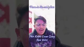 Phir Kabhi Cover Song Raw Voice [upl. by Jat]