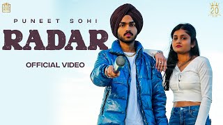 RADAR Full Video  Puneet Sohi  Deepak Dhillon  Mofusion  Latest Punjabi Song 20MusicOfficial [upl. by Anelaj155]