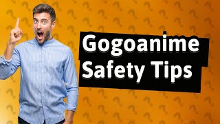 Is the gogoanime app safe [upl. by Blankenship296]