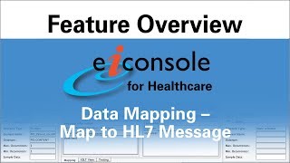 Data Mapping to an HL7 Message using PilotFishs eiConsole for Healthcare [upl. by Zoltai17]