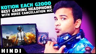 Kotion Each G2000 Headphone Review  Best Gaming Headphone with noise cancellation mic under 1000 [upl. by Nytsuj422]