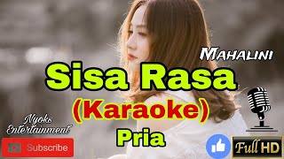 SISA RASA  Mahalini KARAOKE Nada Pria  BESDO [upl. by Barny]