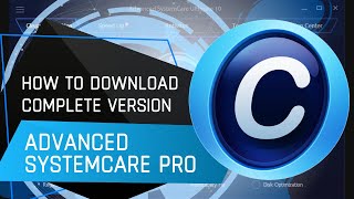 How to Download amp Install Advanced SystemCare Pro  Latest Version Advanced SystemCare Pro 2024 [upl. by Neelahs]