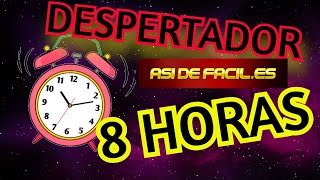 ⏰ DESPERTADOR 8 HORAS TEMPORIZADOR JORNADA LABORAL ALARMA TRABAJO  COMO DESPERTARSE CON YOUTUBE [upl. by Druci95]