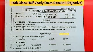 10th Class Half Yearly Exam Sanskrit Objective  10th Class Half Yearly Exam Question Paper [upl. by Miguelita]