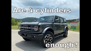 2022 Ford Bronco 4 cylinder  Review after 1 month in the real world [upl. by Denbrook842]