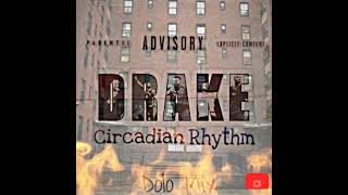 Drake Circadian Rhythm  Remix  DoloMix  PanamaDoloBeats [upl. by Murdocca520]