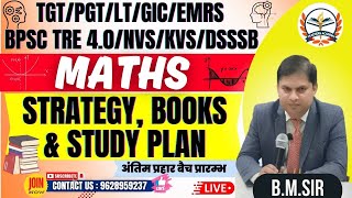 TGTPGTLT GRADEGICDSSSBEMRSBPSC TRE 40NVSKVS MATHS 2024  Strategy  Books amp Study Plan [upl. by Cirek]