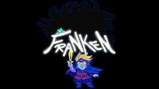 FRANKEN  The Wacky Adventure [upl. by Larimor35]