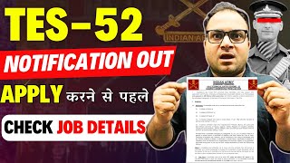 TES  52 🔥Notification OUT  Complete Details 😃Best Opportunity To Become Engineer   Mohit Sir [upl. by Anawk]