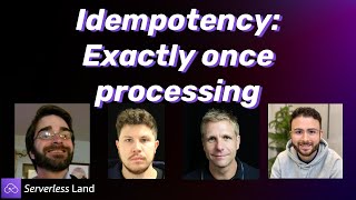 Idempotency exactly once processing  Serverless Office Hours [upl. by Lede]