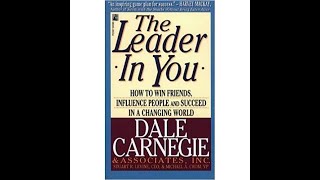 Dale Carnegie Full Audio book  The leader in you [upl. by Tarrant]