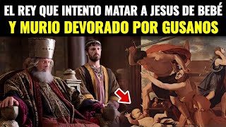 La Horrible muerte de Herodes el grande  Historia biblica bien explicada [upl. by Jonah]