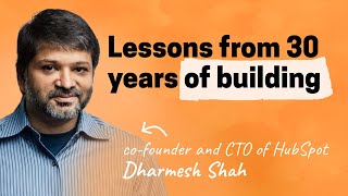 Zigging vs zagging How HubSpot built a 30B company  Dharmesh Shah cofounderCTO [upl. by Carbone]