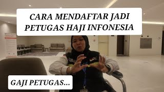 CARA DAFTAR JADI PETUGAS HAJI INDONESIA DENGAN GAJI WOW [upl. by Queri868]