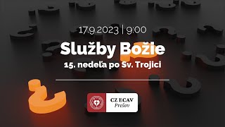 Služby Božie  15 nedeľa po Svätej Trojici  1792023 [upl. by Tsenrae451]