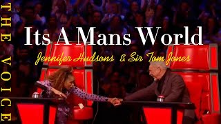 THE VOICE  Jennifer Hudsons  Sir Tom Jones  Its A Mans World [upl. by Yemrej371]