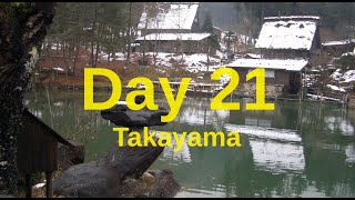 December 22 2007 Day 21 Takayama [upl. by Decamp]