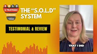 quotSOLDquot System Strategic Organic Leads on Demand Review and Testimonial [upl. by Fuhrman]