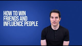 How to win friends and influence people  Dale Carnegie Book Summary Part 1 [upl. by Opalina]