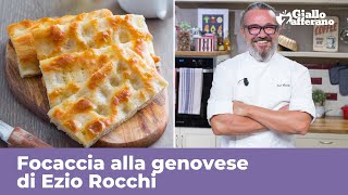 FOCACCIA GENOVESE di Ezio Rocchi  RICETTA ORIGINALE PERFETTA [upl. by Knuth]