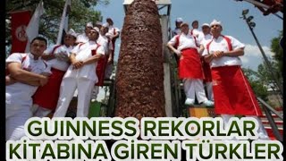 GUINNESS REKORLAR KİTABINA GİREN TÜRKLER [upl. by Dnomsed]